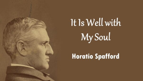It Is Well With My Soul